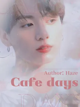 Cafe day（BTS）