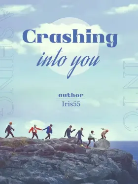 Crashing into you（BTS）