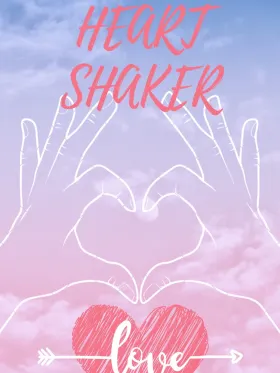 Heart Shaker